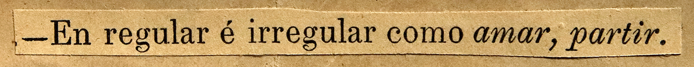 En regular é irregular como amar, partir.
